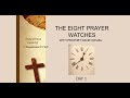 PROPHET DAVID OWUSU || PRAYER WATCHES (THE FOURTH WATCH DAY 1)