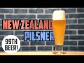 New Zealand Pilsner | The 99th Beer!