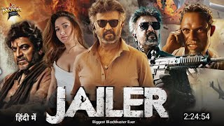 Jailer full  New Blockbuster Full HD Hindi Dubbed Movie 2023   Rajnikanth  Tamannaah Shiva Rajkumar