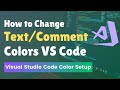 VSCode Syntax Highlighting Colors | How to Change Color of Specific Words in VSCode