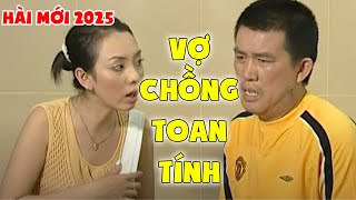 khán giả CƯỜI HẾT NÓI khi Nhật Cường cùng Thu Trang bày mưu tính kế | Hài Mới 2025