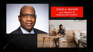 Dr. David S Wilson, 10th President of Morgan State University