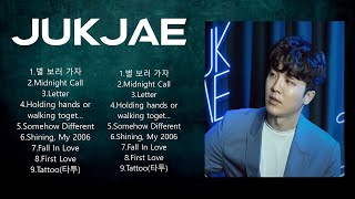 J U K J A E  Full Album ~ New Playlist ~ Special Songs