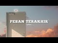 Lyodra - Pesan Terakhir (Lirik)