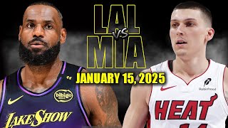 Los Angeles Lakers vs Miami Heat Full Game Highlights - January 15, 2025 | NBA Regular Season