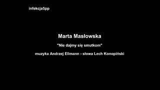 Marta Masłowska - \