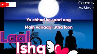 Lyrics :Laal ishq full song (Arijit Singh)
