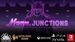 Neon Junctions - Launch Trailer