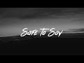 Justin Stone - Safe To Say