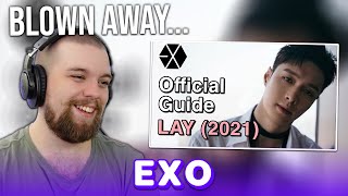 EXO (엑소) 'GUIDE TO EXO'S LAY (By Cesar Oh!) | REACTION