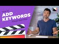 How to Add Keywords to Your Clips in Final Cut Pro X