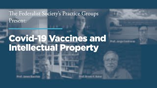Covid-19 Vaccines and Intellectual Property