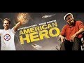 American Hero - Official Trailer