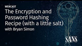 The Encryption and Password Hashing Recipe (with a little salt)