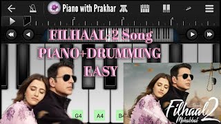 Filhaal 2 Song Piano Tutorial | Filhaal 2 Mohabbat Song Walk Band Tutorial |Ashkay Kumar | Easy