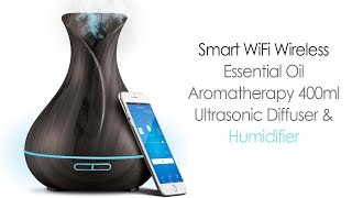 Smart WiFi Wireless Essential Oil Aromatherapy 400ml Ultrasonic Diffuser \u0026 Humidifier