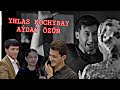 Yhlas Kochybay -Ayday ozun 1-nji bölumi