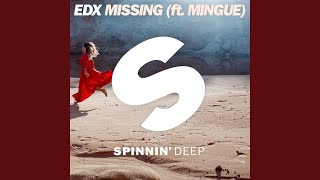 Missing (ft. Mingue)