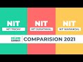 NIT Trichy vs NITK Surathkal vs NIT Warangal Comparison 2021