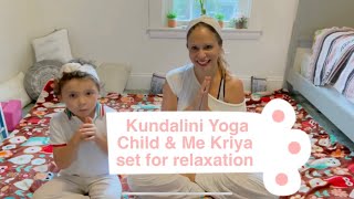 Child \u0026 Mommy or Daddy Kundalini Yoga, Kriya set for relaxation, Christian