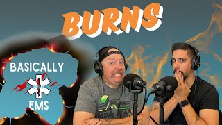 Basically EMS: Burns
