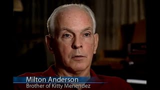 Milton Andersen - Kitty Menendez's Brother