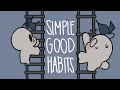 7 Simple Habits You SHOULD Do Everyday