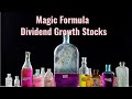 Magic Formula Dividend Growth Stocks | FAST Graphs