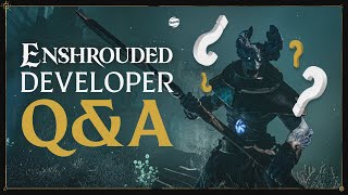 Enshrouded developers answer your questions!