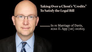 Can you take over a client's accounts receivables to pay the legal bill?