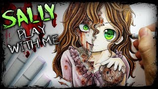 "Play With Me" Sally Williams (Horror Story) Creepypasta + Anime Drawing