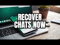 Recover Lost WhatsApp Chats on Android without backup
