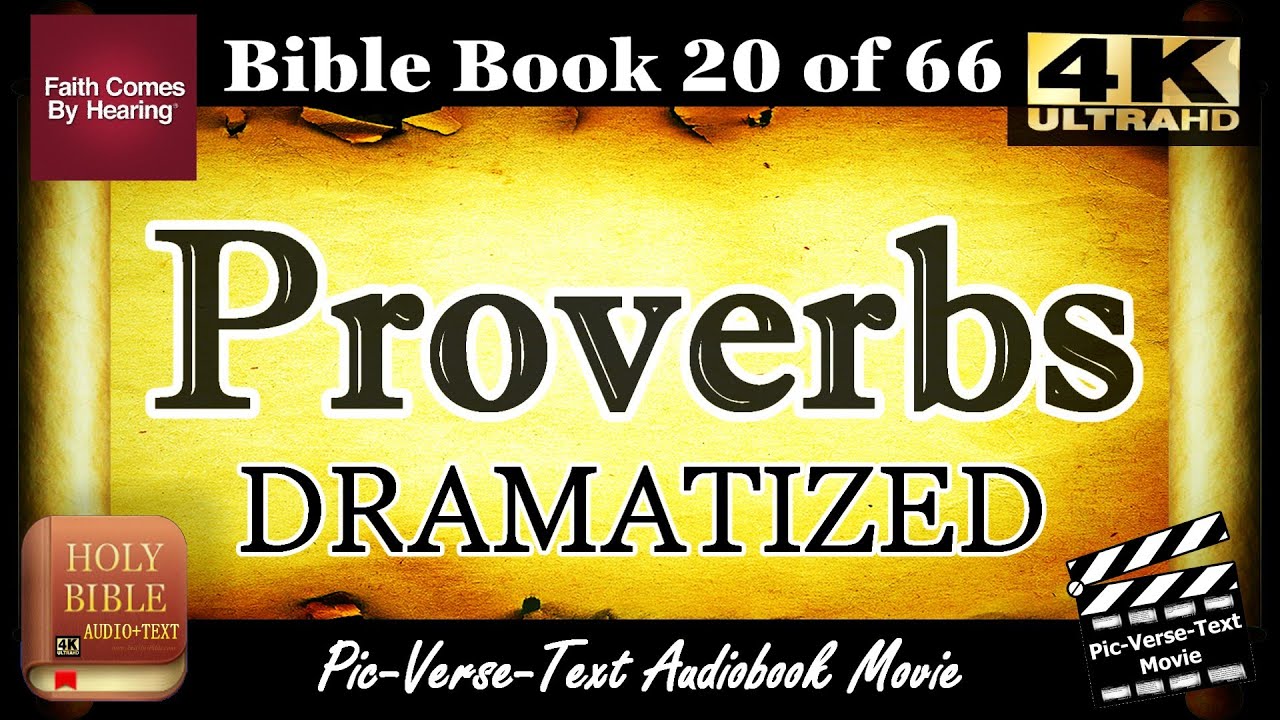 Proverbs Kjv Audio Bible With Text Holy Bible Dramatized Read
