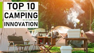 Top 10 Amazing Camping Innovations | Camping Gear & Gadget Innovation
