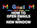 How To Open An Email Into A New Window Using Gmail on a PC | Step-by-Step Tutorial | PC | *2024