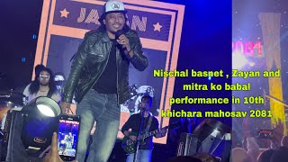 Nischal basnet , Zayan and mitra ko babal performance in 10th khichara mahosav 2081