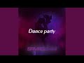 Dance party (Radio Edit)