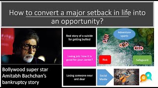 How to convert a major setback in life into an opportunity? Real stories + solutions