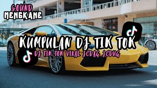 KUMPULAN DJ TIK TOK TERBARU VIRAL 2025 FULL BASS JEDAG JEDUG