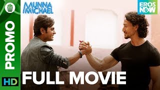 Munna Michael On Eros Now | Promo Munna Michael On Eros Now | Promo