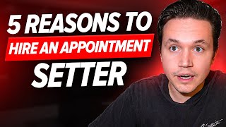 5 Reasons Why You Need An Appointment Setter For Your Painting Business