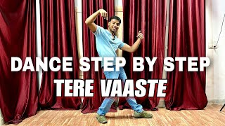 Tere Vaaste Mai Falak Se Mai Chand Lauga - Step By Step - Dance Tutorial