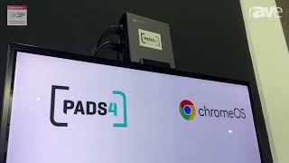 ISE 2024: PADS4 Partners With Google to Integrate PAD4 System With chromeOS