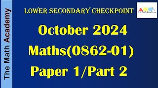 0862 Checkpoint Mathematics/October  2024/ Paper 1-Part 2#checkpoint#pastpapers#ms#