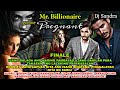 PART 7: FINALE | MR. BILLIONAIRE GOT ME PREGNANT | Dj Sandra