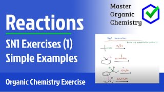 SN1 Exercises (1) Simple Examples