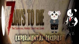 (7Days to Die )experimental recipes　パート１