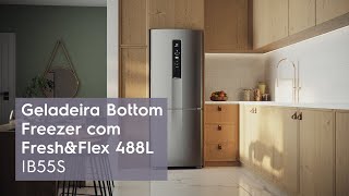 Geladeira Electrolux Bottom Freezer Experience com Fresh\u0026Flex 488 L Inox Look (IB55S)