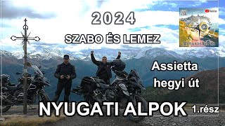 Nyugati  Alpok, Strada dell Assietta 1.rész