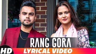 Rang Gora | Lyrical Video | AKHIL | BOB | Latest Punjabi Song 2018 | Speed Records